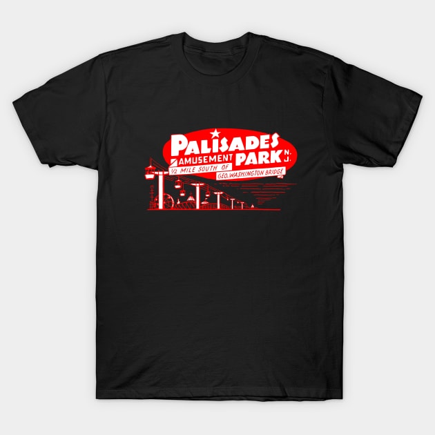 Palisades Amusement Park. New Jersey. T-Shirt by fiercewoman101